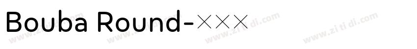 Bouba Round字体转换